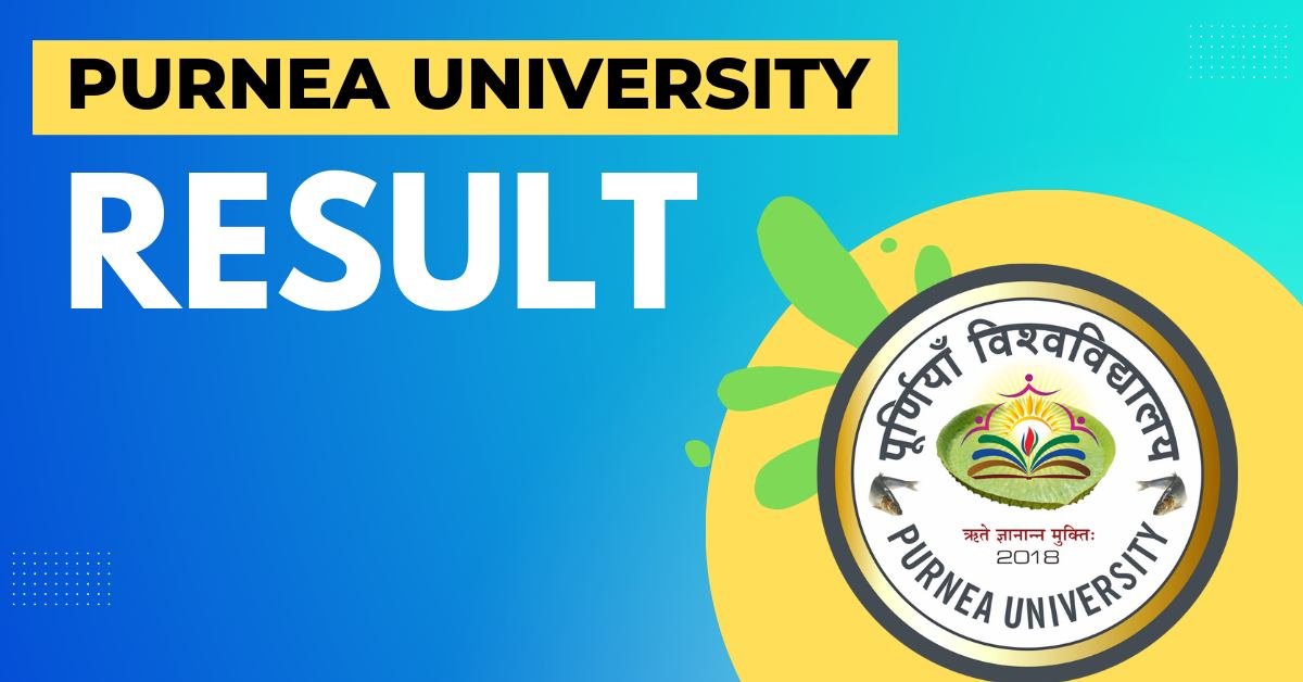 Purnea University Result 2023 - Purnea University